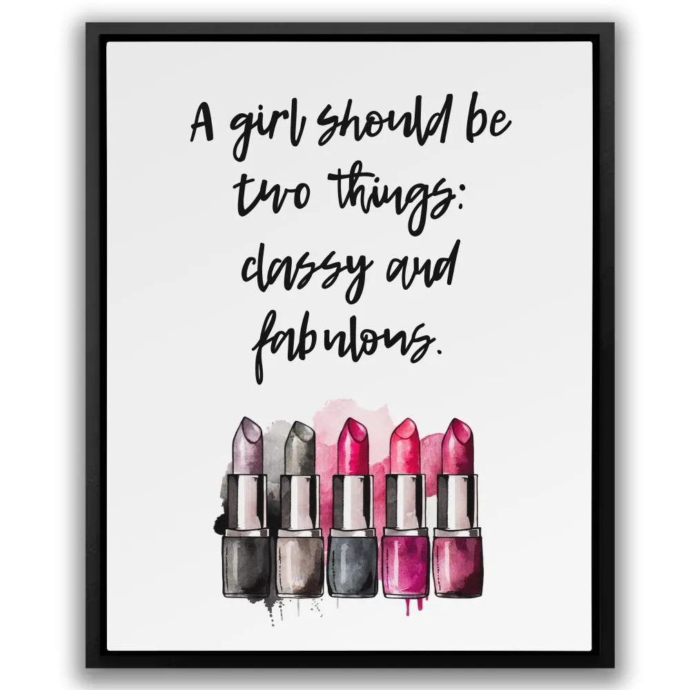 Classy And Fabulous